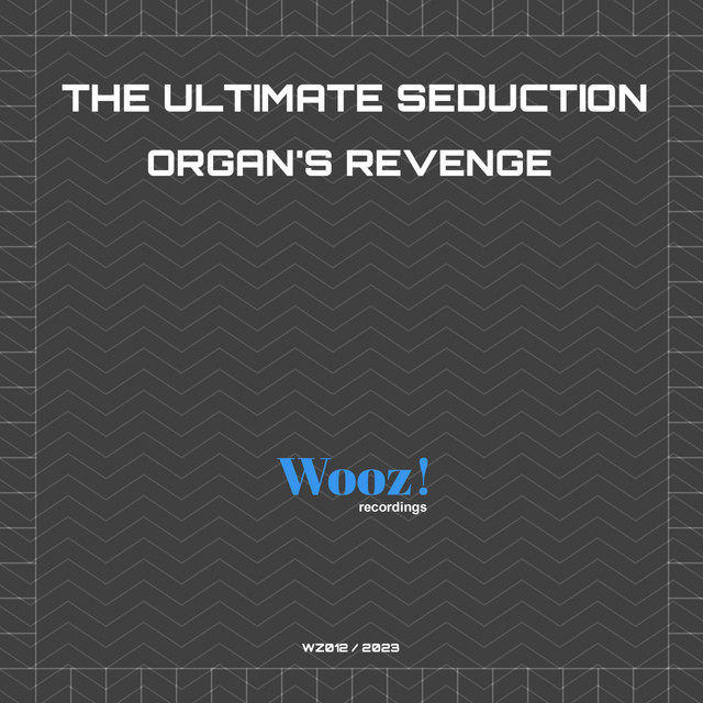 Organ's Revenge