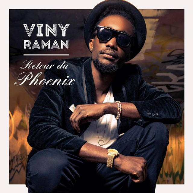 Retour du phœnix - Album by Viny Raman | Spotify