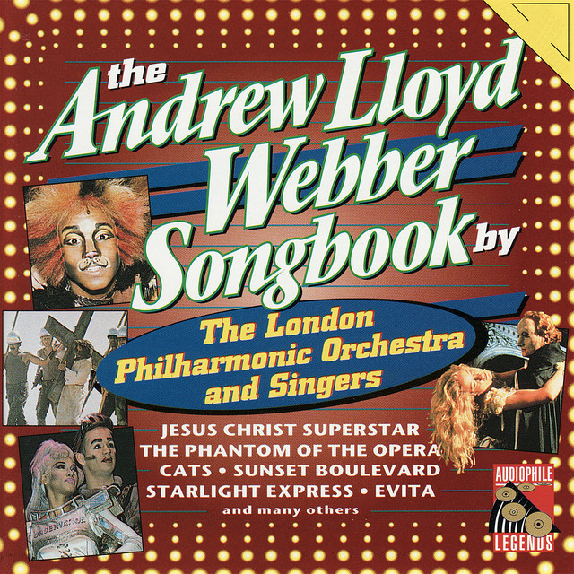 The Andrew Lloyd Webber Songbook - Album by London Philharmonic