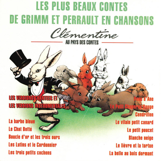 Les plus beaux contes de Grimm et Perrault en chansons (Les versions chantées et les versions instrumentales) cover art