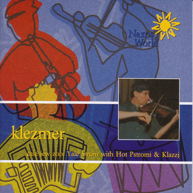 Yale Strom: Klezmer - Cafe Jew Zoo cover art