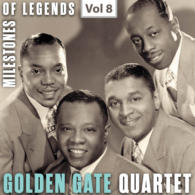Milestones of Legends: Golden Gate Quartet, Vol. 8 cover