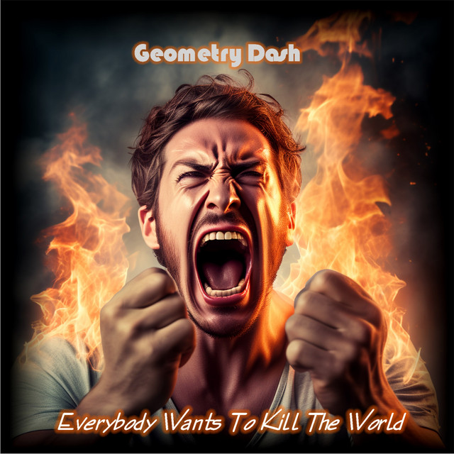 Everybody Wants to Kill the World cover art