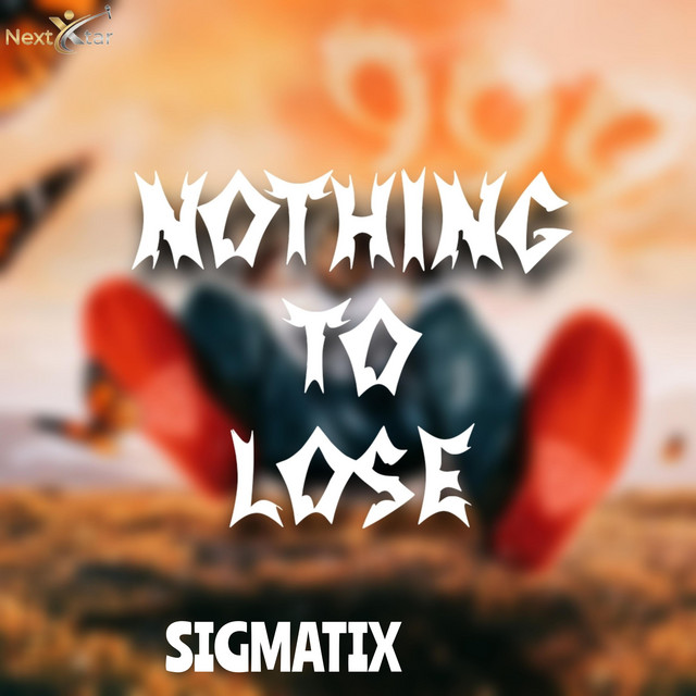 Nothing to Lose