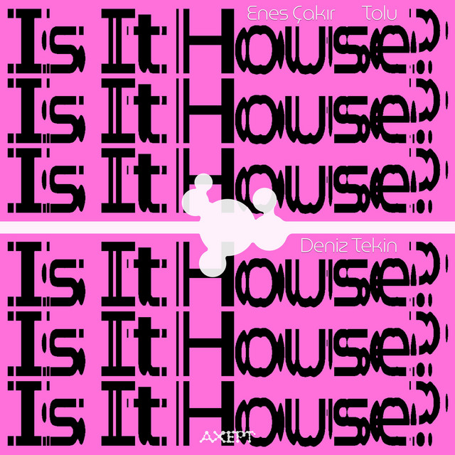 Is It House?