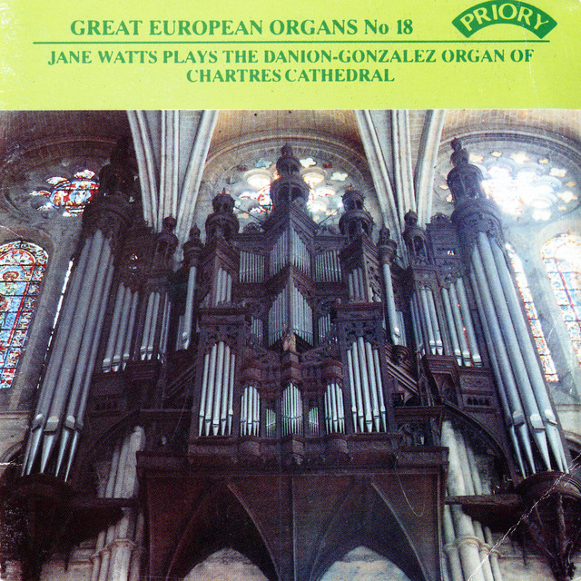 Great European Organs, Vol. 18: Chartres Cathedral cover