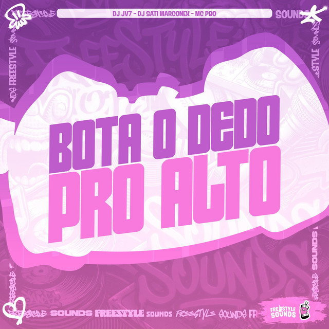 Bota o Dedo Pro Alto