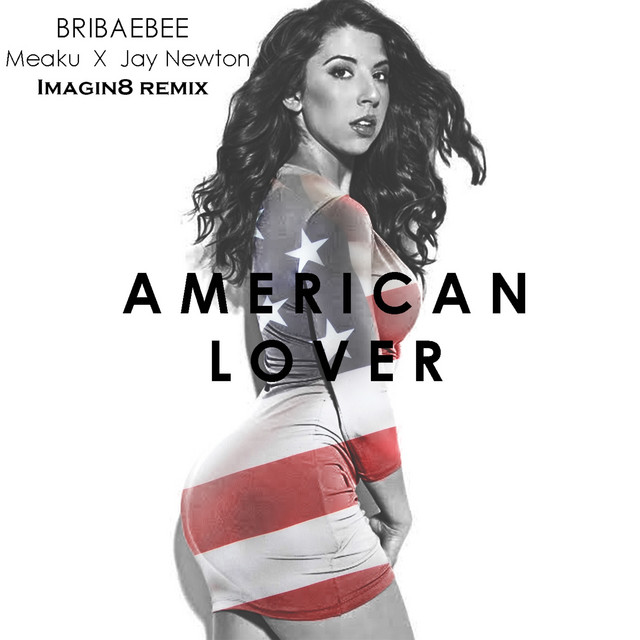 American Lover - Imagin8 Remix