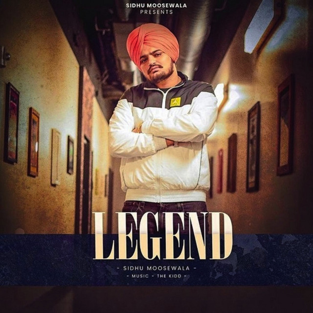 Legend by Sidhu Moose Wala