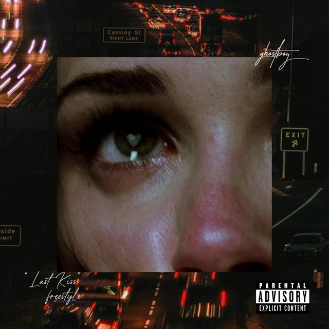 Last Kiss (Freestyle) ✩