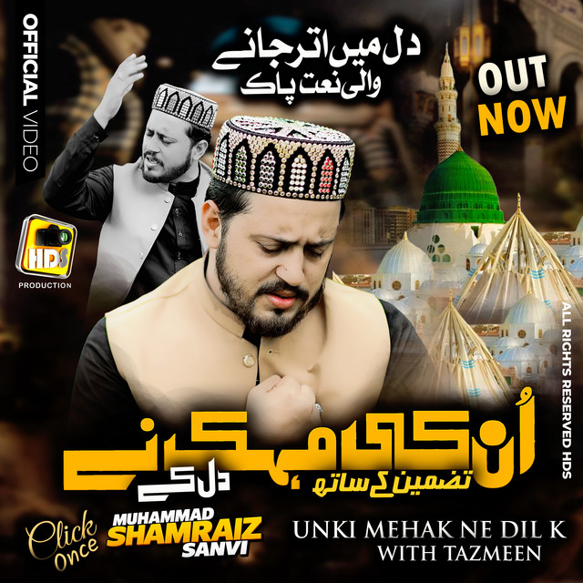 Cover art: Unki Mehak Ne Dil K Ghunche Khila Diye Hain With Tazmeen - Shamraiz Sanvi — Traditional