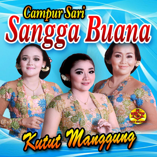 Kutut Manggung (feat. Putri, Suji & Wulandari) cover art