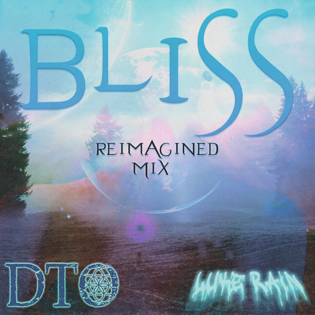Bliss - Luke Rain Reimagined Mix
