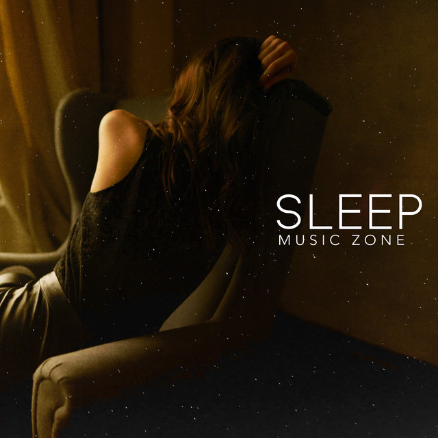 Sleep Music Zone - Album by Sleeping Music Zone | Spotify