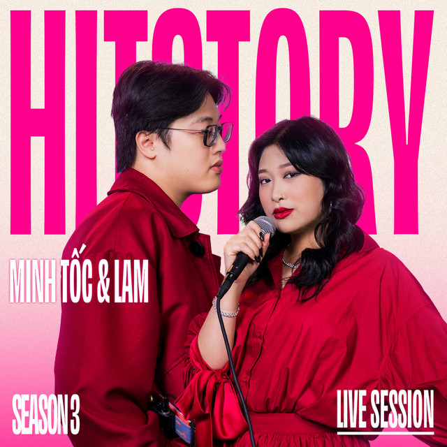 Minh Tốc & Lam (HITStory Season 3 Live Session) cover art