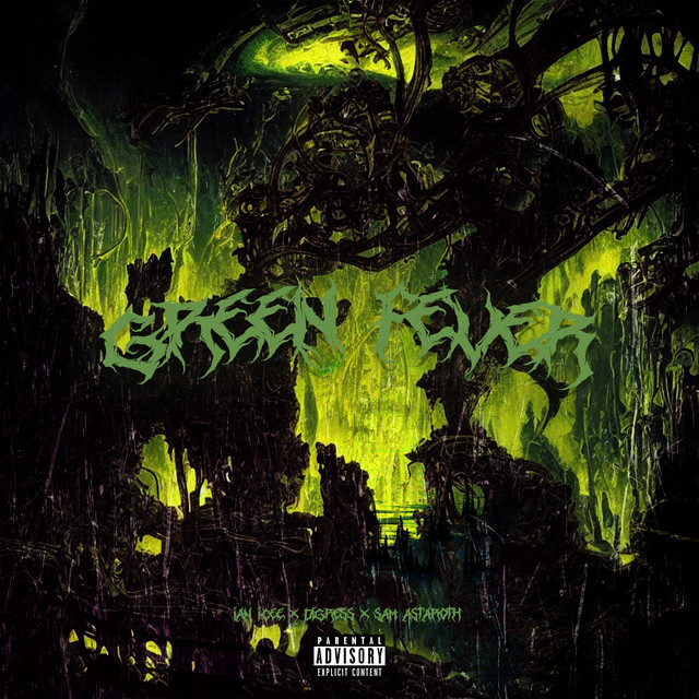 GREEN FEVER