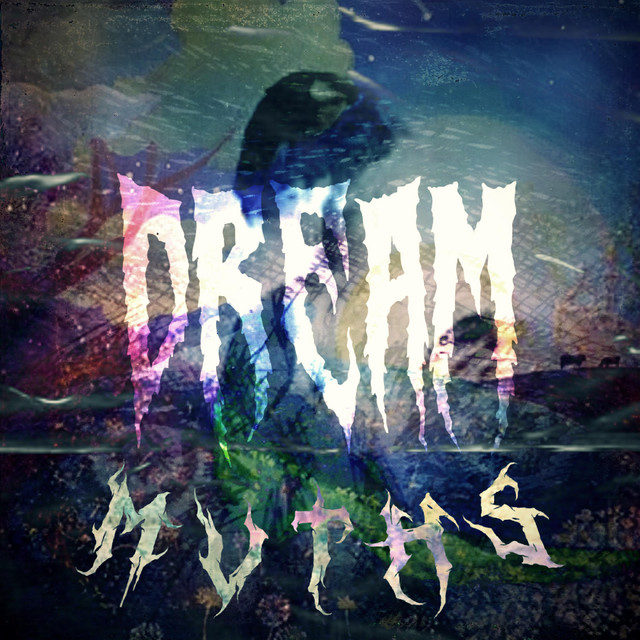 DREAM - Single by MVTHS | Spotify