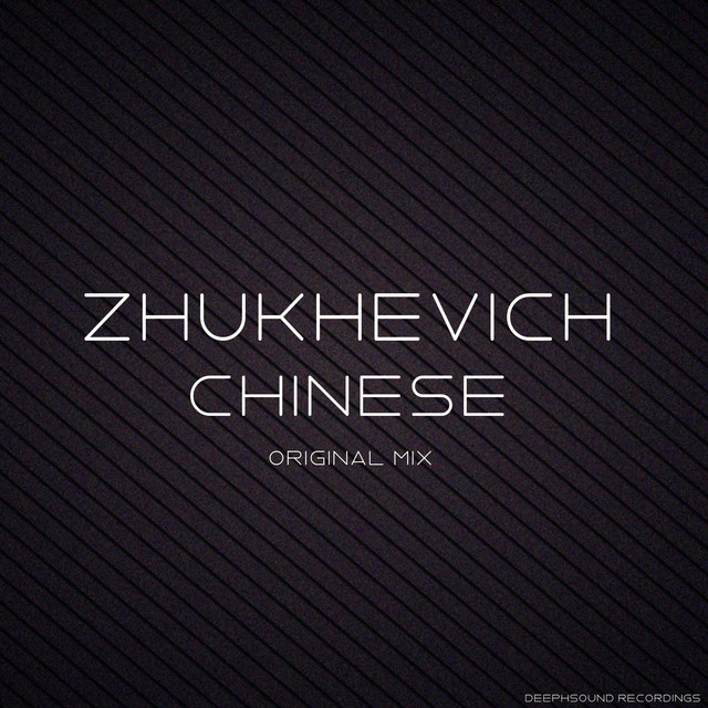Chinese - Single by Zhukhevich | Spotify