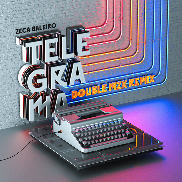 Telegrama - Double MZK Remix