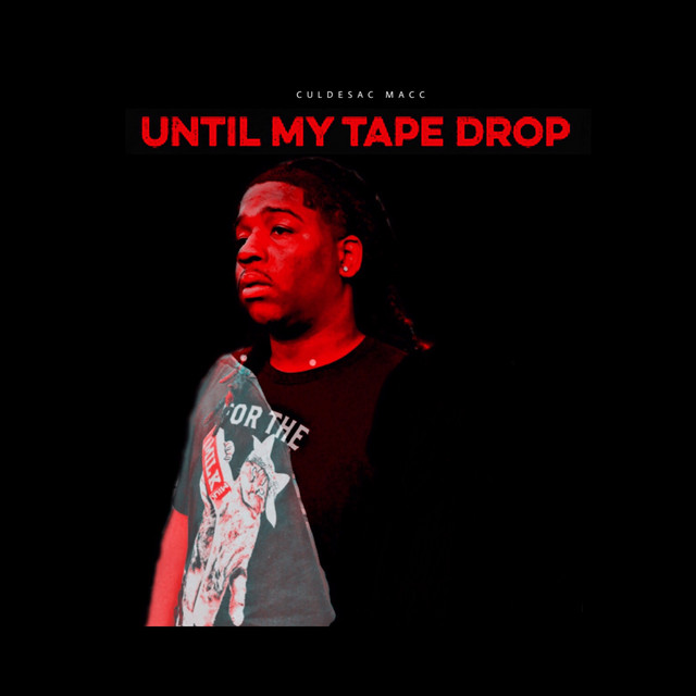 Until My Tape Drop cover art
