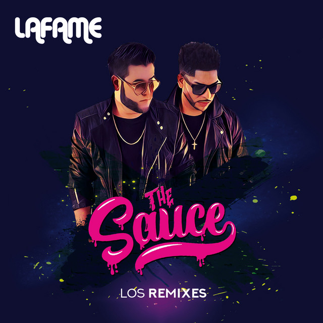 The Sauce (Los Remixes) cover art