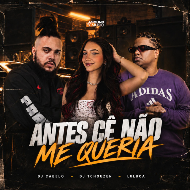 ANTES CÊ NÃO ME QUERIA