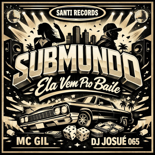 Submundo Ela Vem Pro Baile