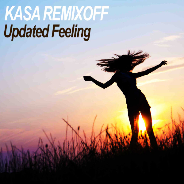 Обкладинка: Updated Feeling - Original Mix — Kasa Remixoff