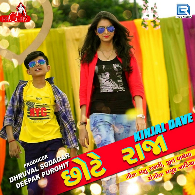 Chote Raja (Original) - Single by Kinjal Dave | Spotify