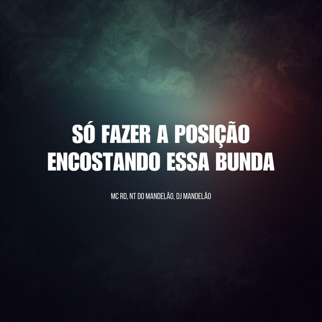 SÓ FAZER A POSIÇÃO ENCOSTANDO ESSA BUNDA