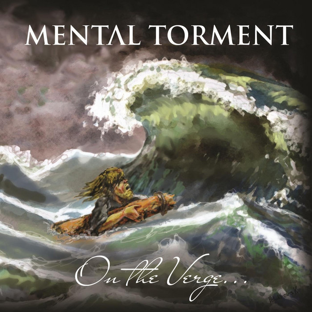 Обкладинка Mental Torment — On the Verge...