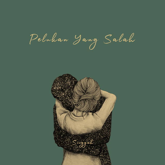 Pelukan Yang Salah cover art