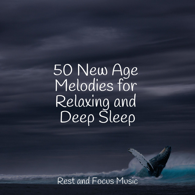 50 New Age Melodies for Relaxing and Deep Sleep - Album by Nature ...