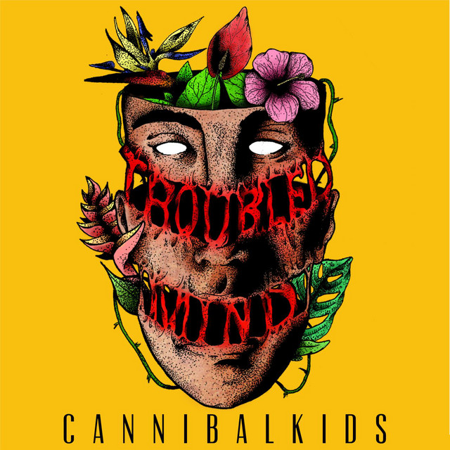 BPM And Key For Troubled Mind By Cannibal Kids Tempo For Troubled 