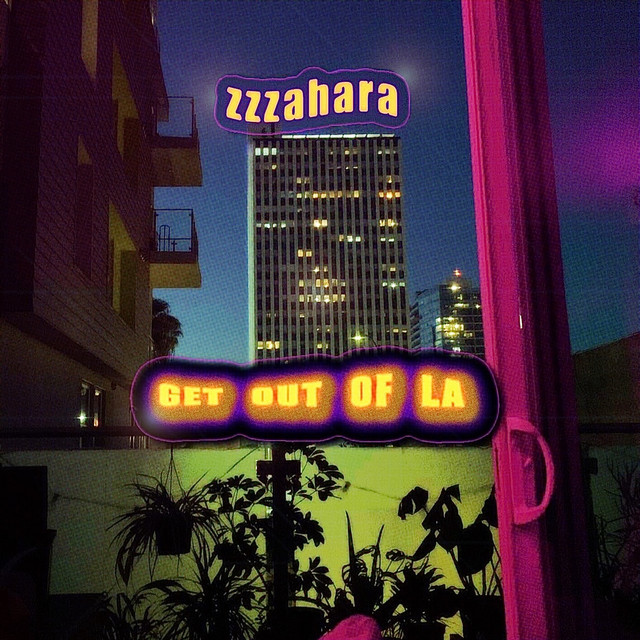 Cover of get out of la by zzzahara