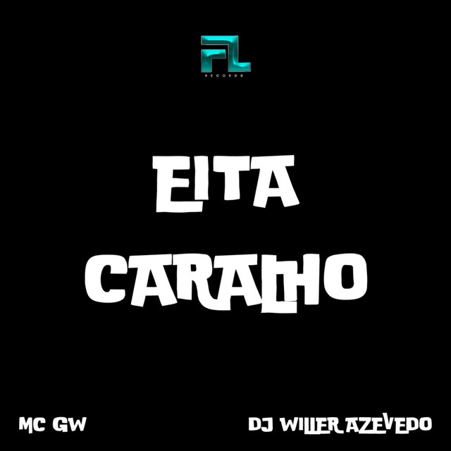 Eita Caralho