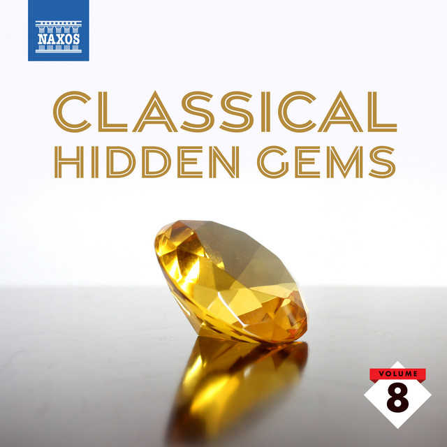 Classical Hidden Gems, Vol. 8