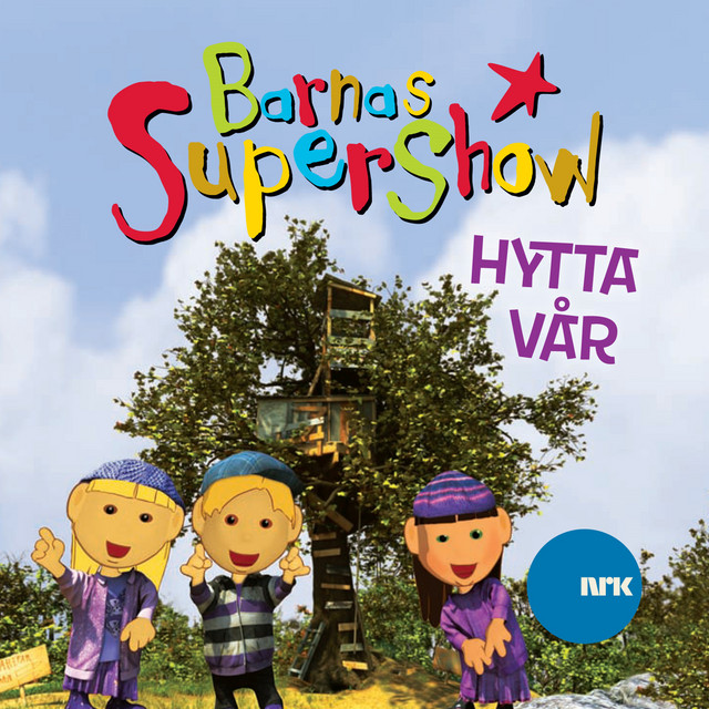 Barnas Supershow - Hytta Vår cover art