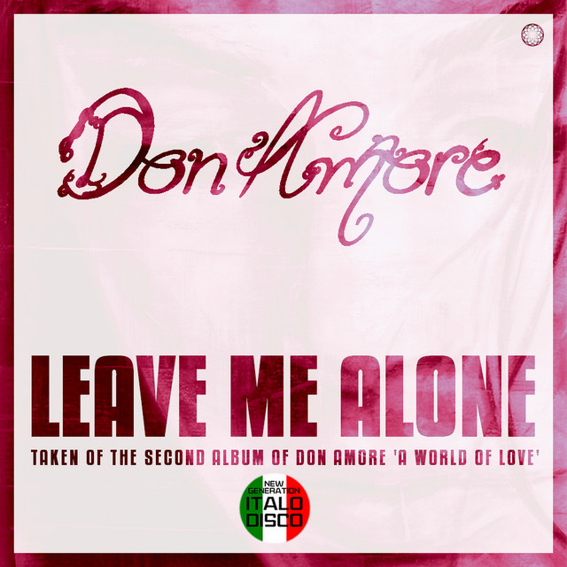 Leave Me Alone cover