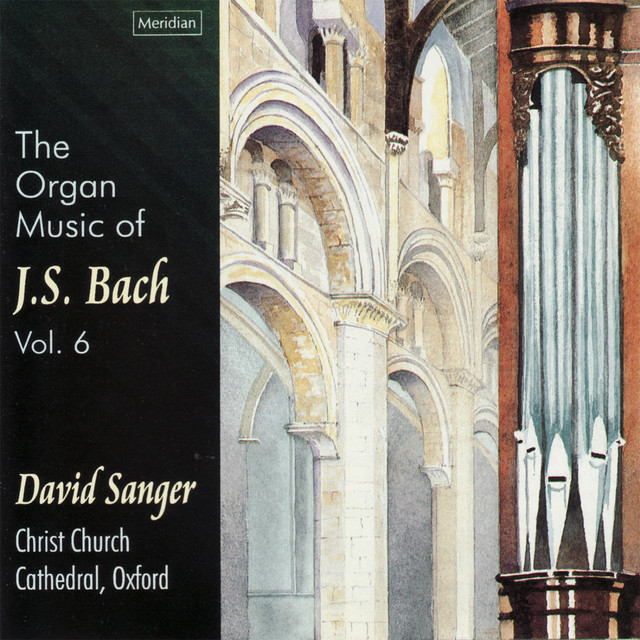 The Organ Music of J.S. Bach, Vol. 6 cover