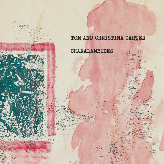 Charalambides: Tom and Christina Carter cover art
