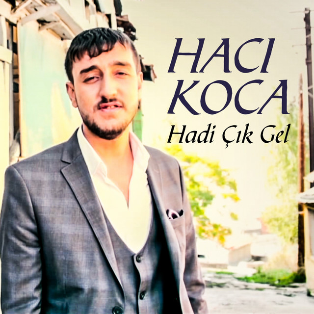 Hadi çık Gel Gözü Karam Sözleri
