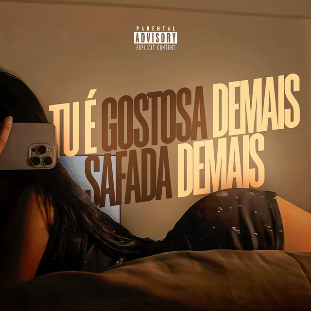 Tu é Gostosa Demais Safada Demais