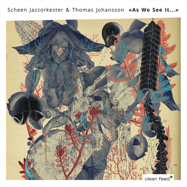 As We See It… — Scheen Jazzorkester
