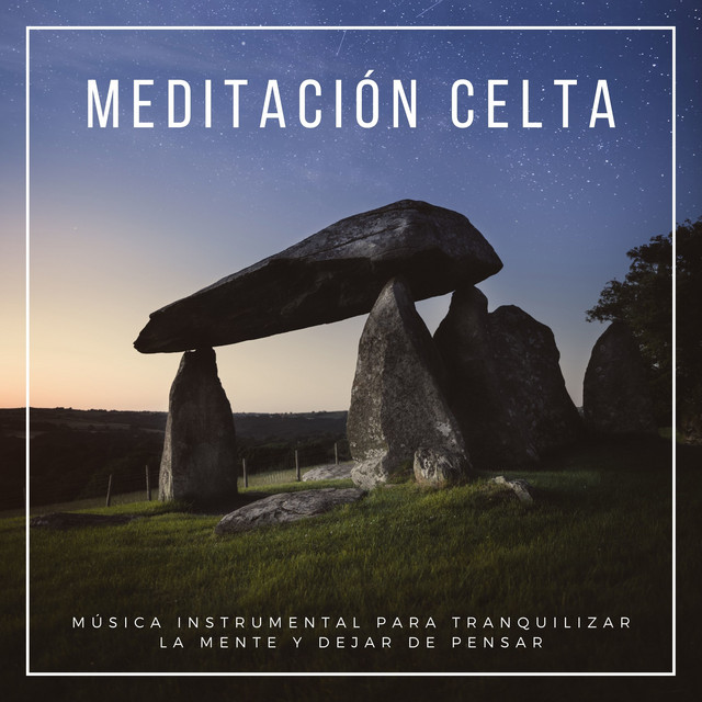 Meditación Celta - Música Instrumental para Tranquilizar la Mente cover art