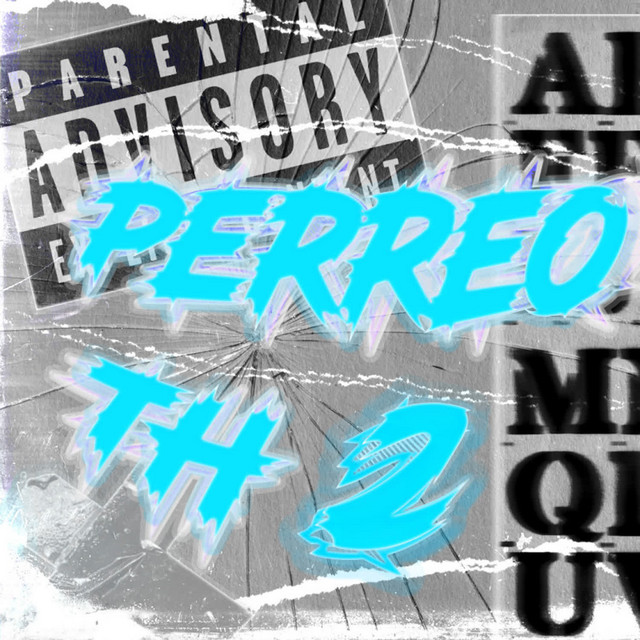 mamiyosoyelth - PERREO TH 2 x Alex Produciendo