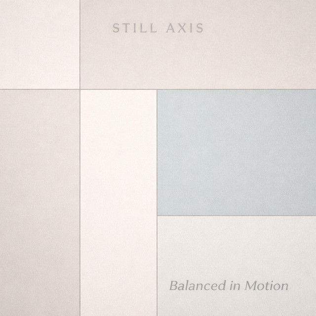 STILL AXIS