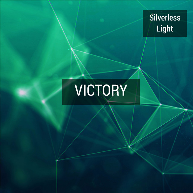 Victory - Single by Silverless Light | Spotify