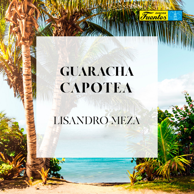 Guaracha Capotea