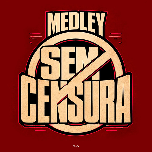 Medley Sem Censura